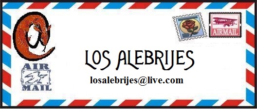 Email Me: losalebrijes@live.com